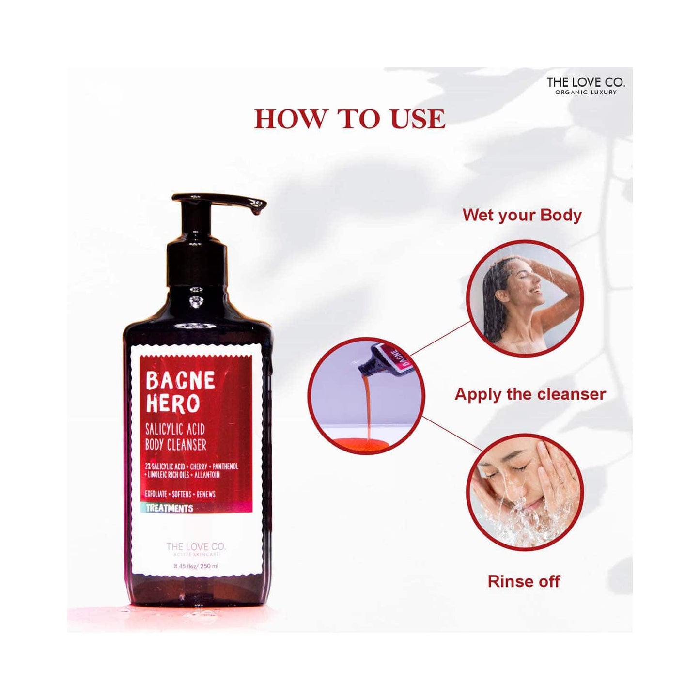 THE LOVE CO. Bacne Hero Salicylic Acid Body Cleanser (250ml)