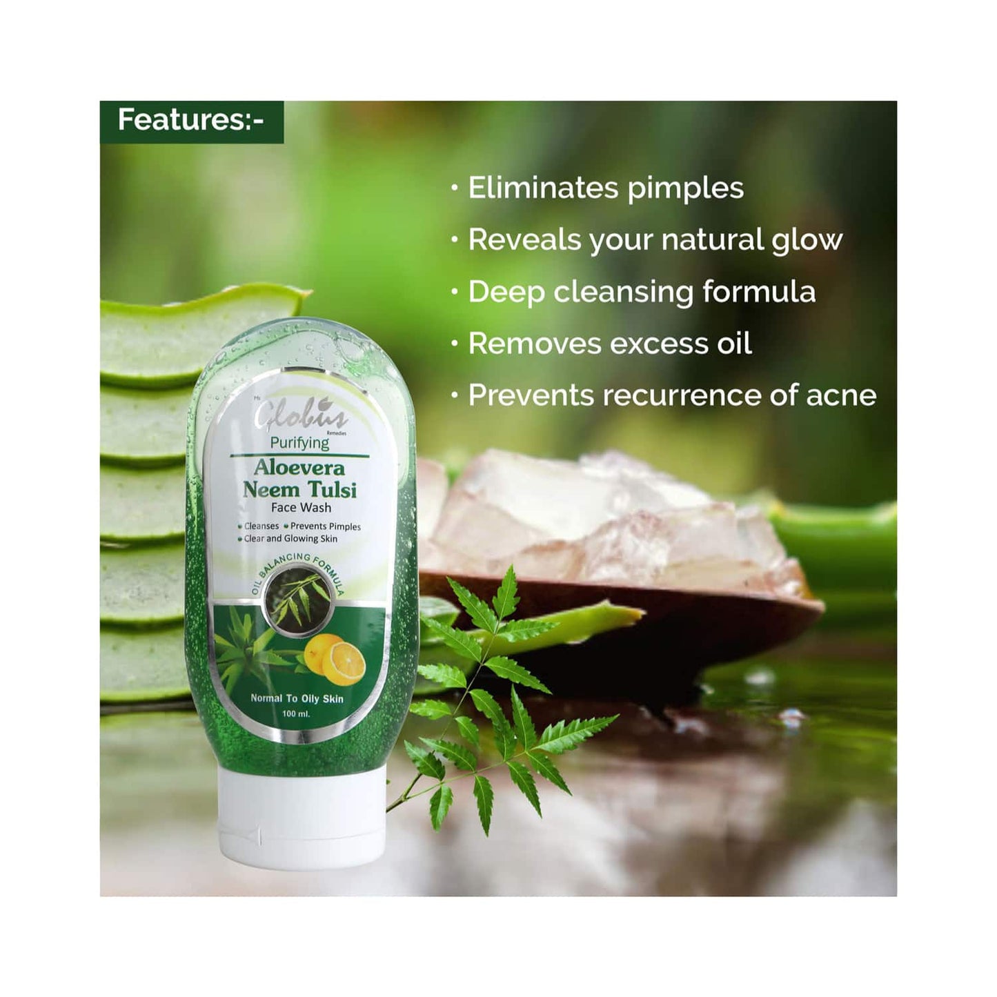 Globus Remedies Aloe Vera Neem & Tusli Face Wash (100ml)
